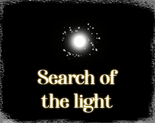 Search of the light