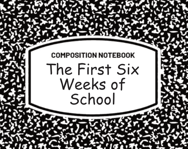 Cover image for The First 6 Weeks of School