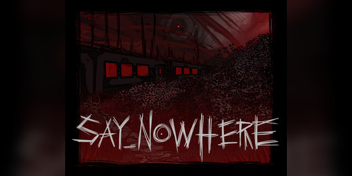 Cover image for Say_Nowhere