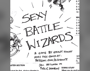 Sexy Battle Wizards   - Fight crime! Rectify injustice! Piss off the cops! 