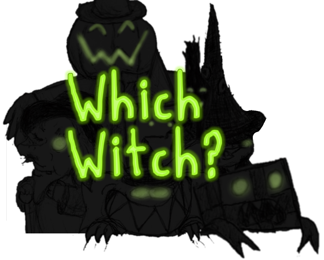 Which Witch?