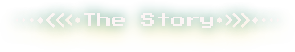 The Story