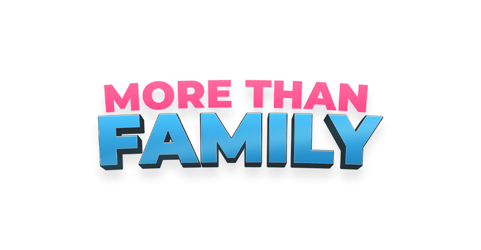 More Than Family
