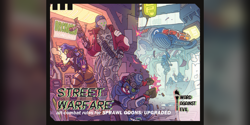 Cover image for Street Warfare for SPRAWL GOONS