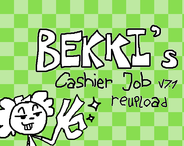 Bekki's cashier job v7.1 [RE-UPLOAD]