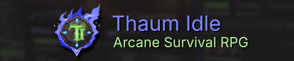 Thaum Idle - Arcane Idle Survival Game