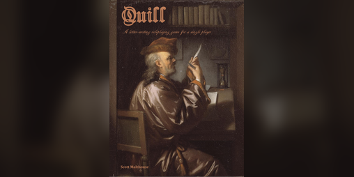 Cover image for Quill: A Letter-Writing Roleplaying Game for a Single Player