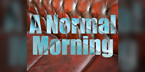Cover image for A Normal Morning
