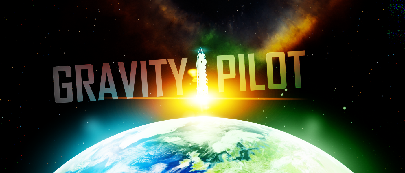 GRAVITY Pilot!