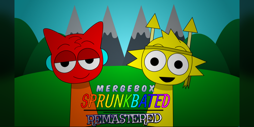 Cover image for Mergebox - Sprunkbated (Remastered, cancelled update)