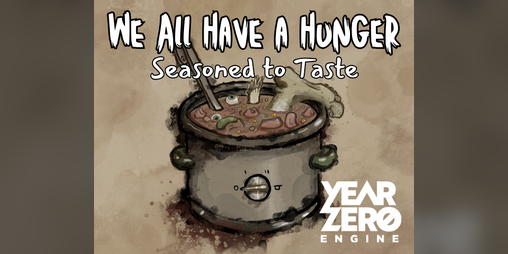 Cover image for We all Have a Hunger: Seasoned to Taste