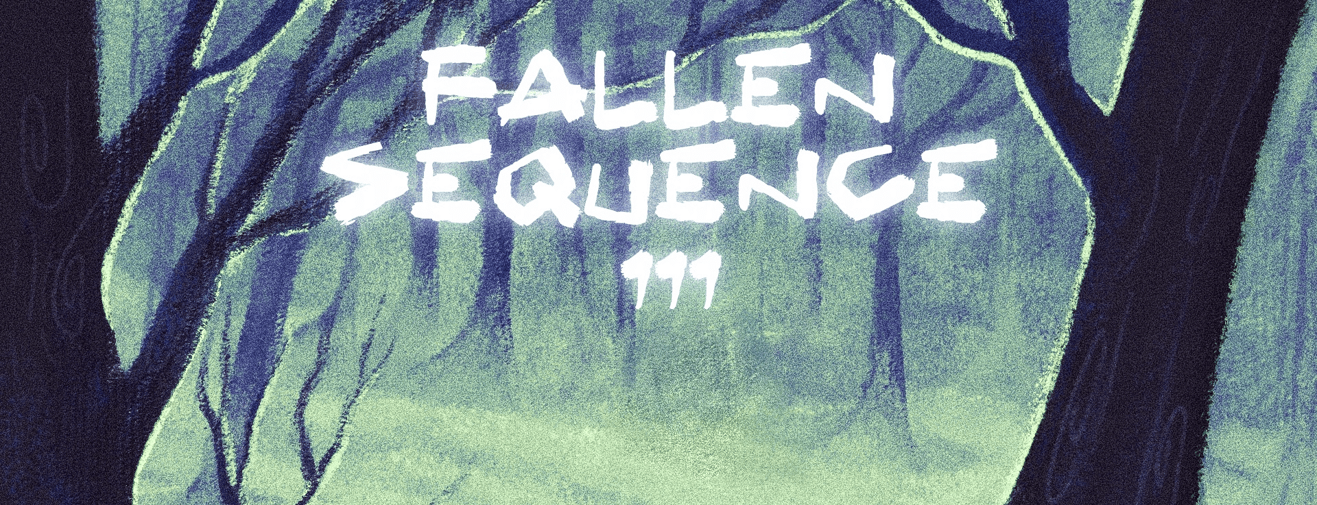 Fallen Sequence 111