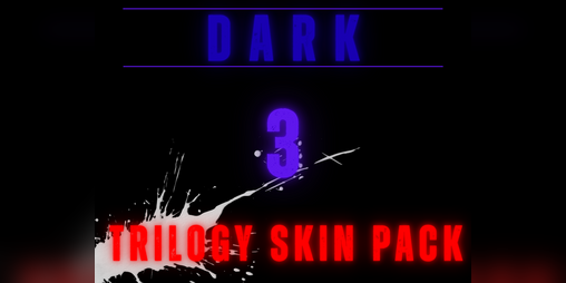 Cover image for Dark 3: Tenebris - Trilogy Skin Pack DLC
