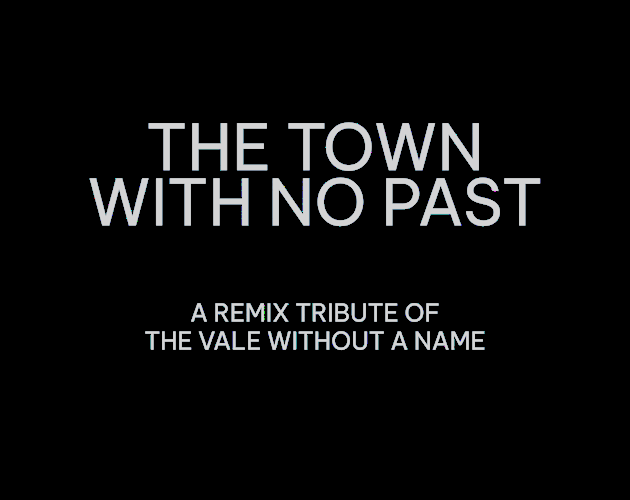 Cover image for The Town With No Past