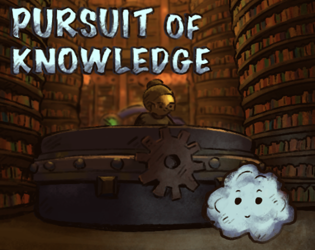 Pursuit of Knowledge