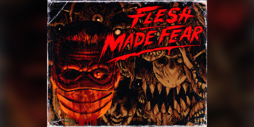 Cover image for Flesh Made Fear(Full Release)