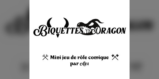 Cover image for Biquettes VS Dragon