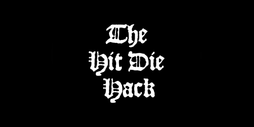 Cover image for The Hit Die Hack