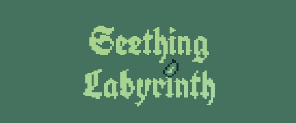 Seething Labyrinth