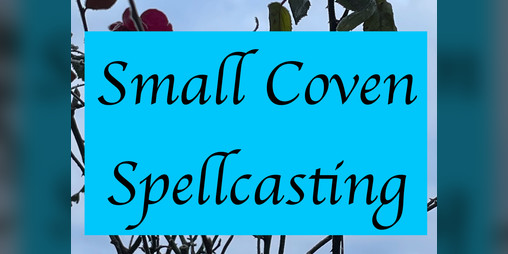 Cover image for Small Coven Spellcasting