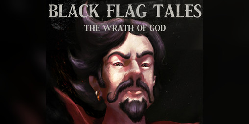 Cover image for Black Flag Tales: The Wrath of God