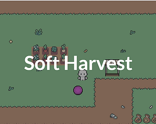 Soft Harvest