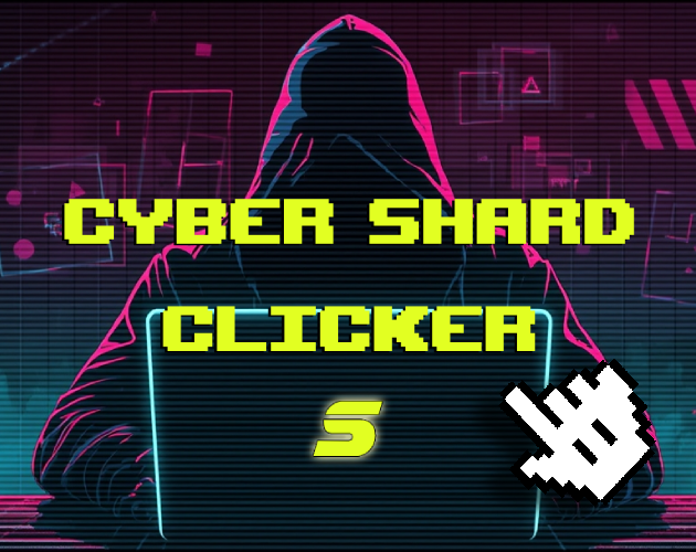 Cover image for Cyber Shard Clicker