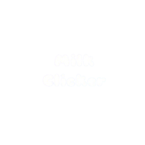 Milk Clicker