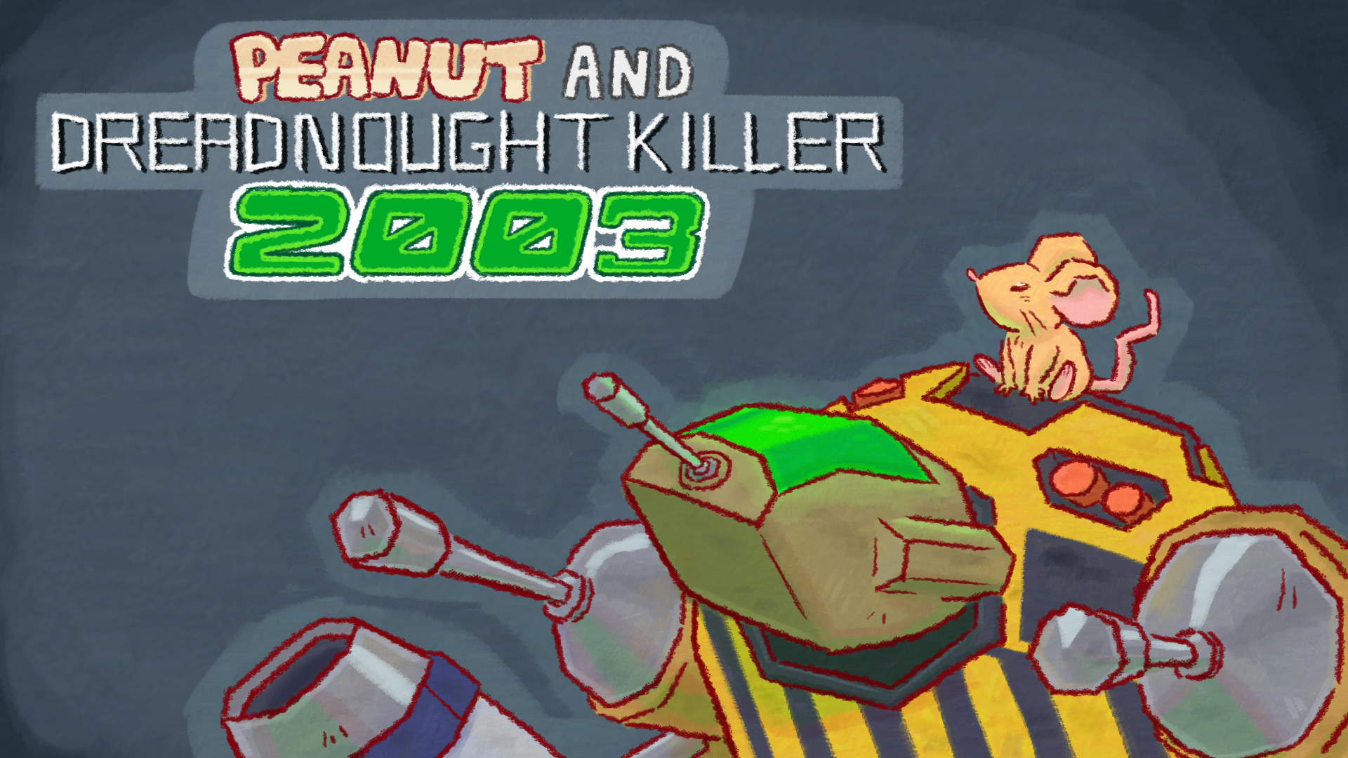Peanut & Dreadnought Killer 2003