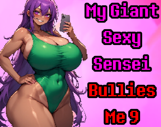 My Giant Sexy Sensei Bullies Me 9