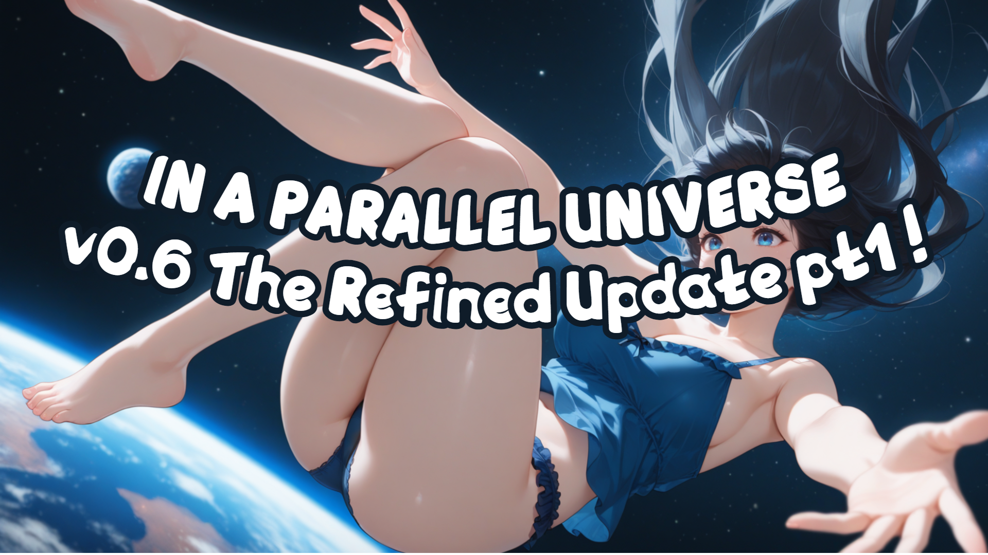 In a Parallel Universe v0.6