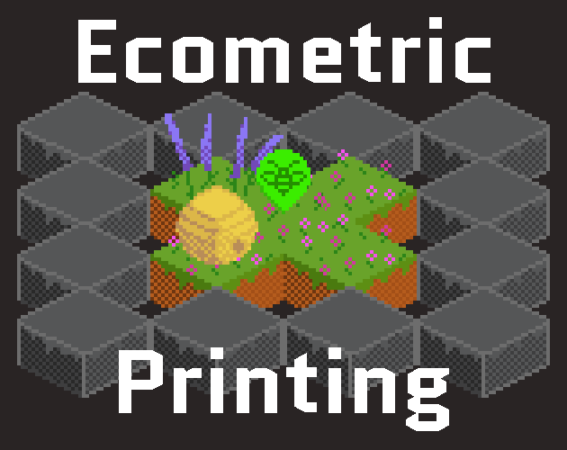 Cover image for Ecometric Printing (WIP)