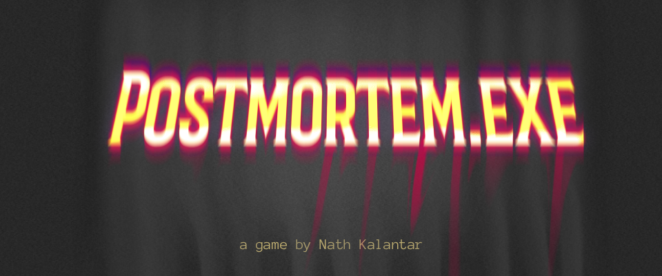 Postmortem.exe👾