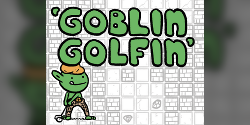 Cover image for Goblin Golfin'