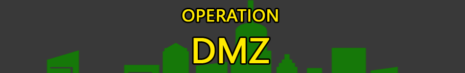 Operation DMZ