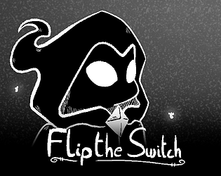 Flip the Switch