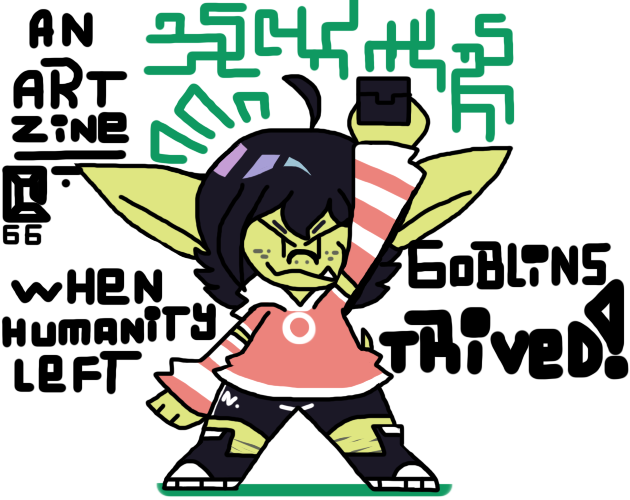 Cover image for When Humanity Left Goblins Thrived