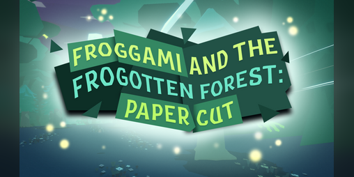 Cover image for Froggami and the Frogotten Forest: Paper Cut