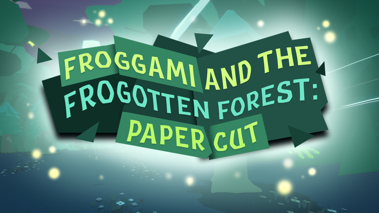 Froggami and the Frogotten Forest: Paper Cut
