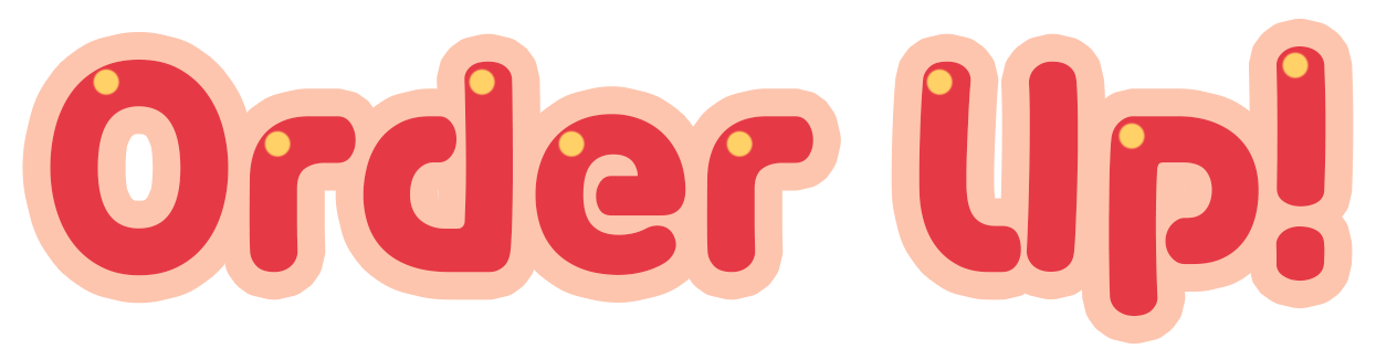 Order Up! (operation own restaurant)