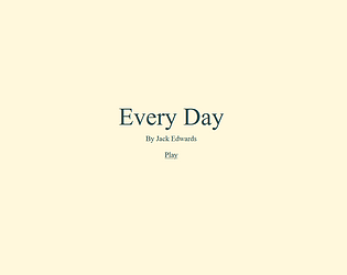 Every Day