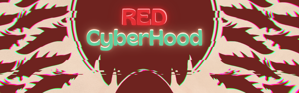 Red Cyberhood