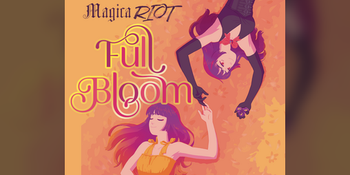 Cover image for Magica Riot: Full Bloom