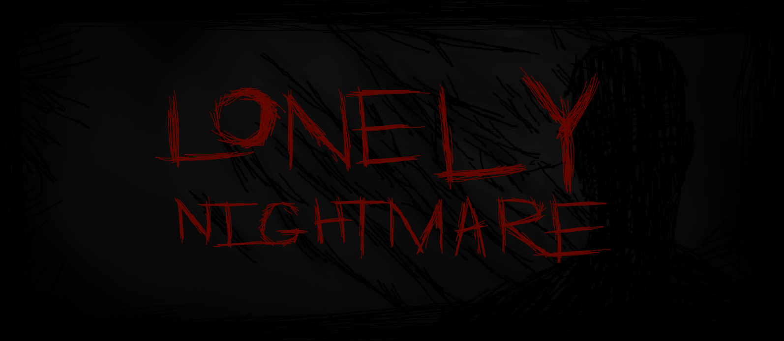 Lonely Nightmare