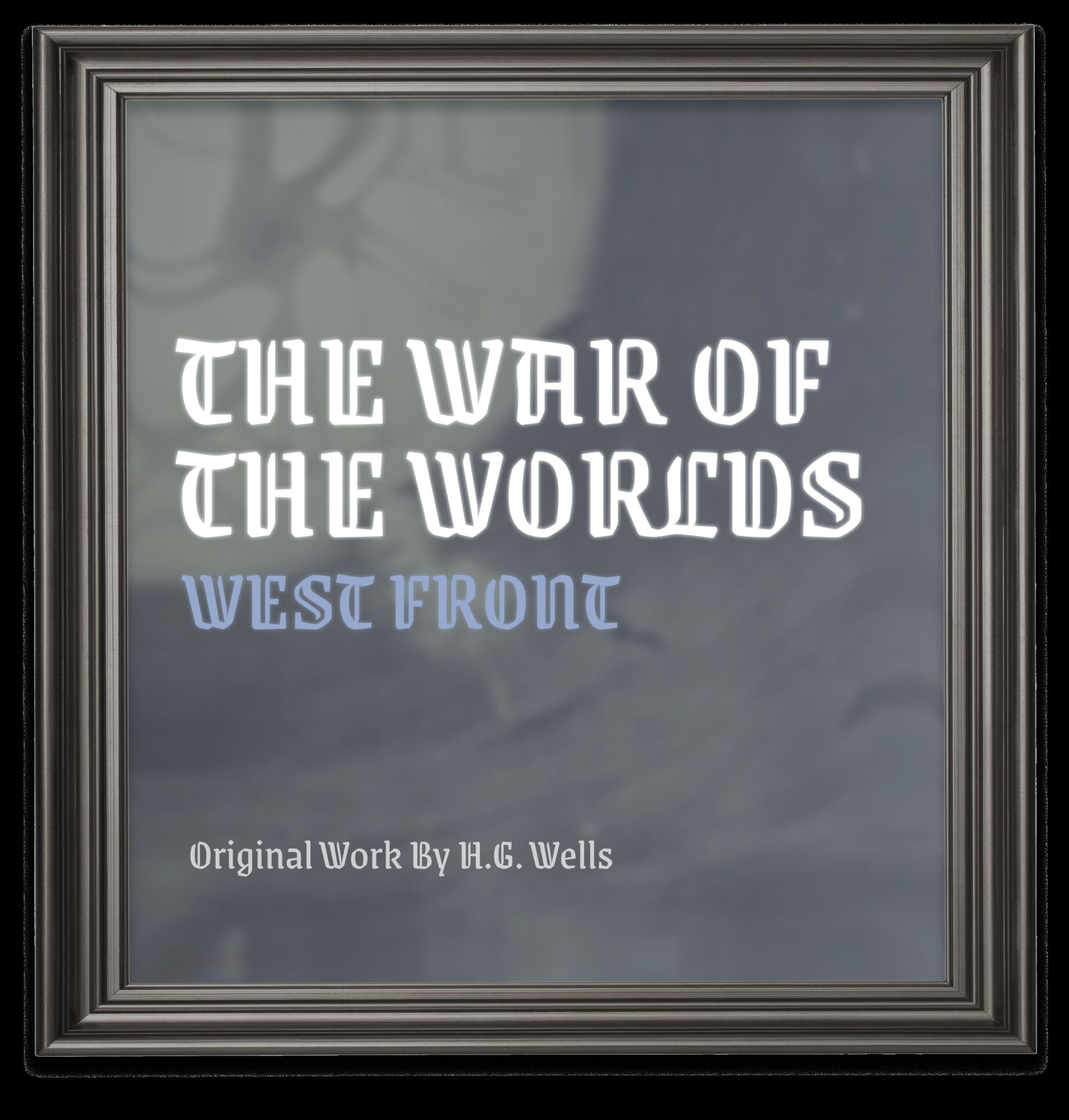 Cover image for The War of the Worlds: Western Front