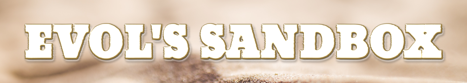 Evol's Sandbox