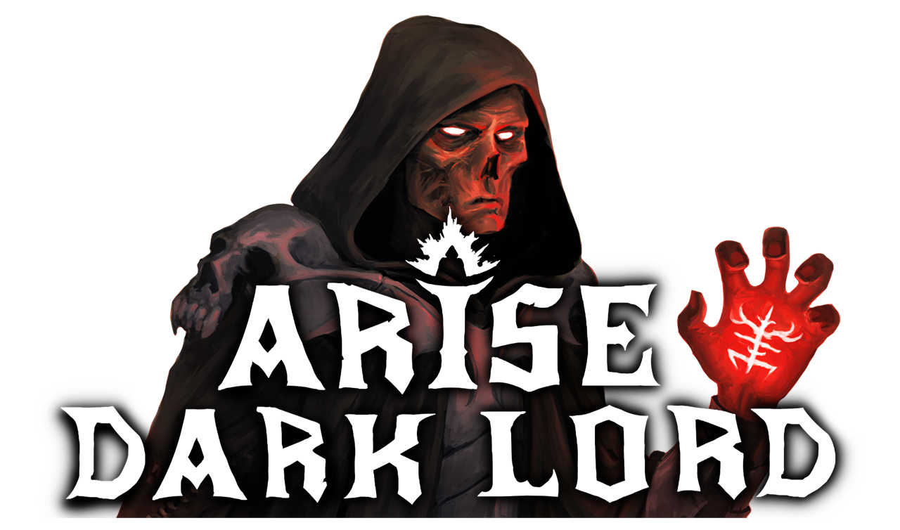 Arise Dark Lord