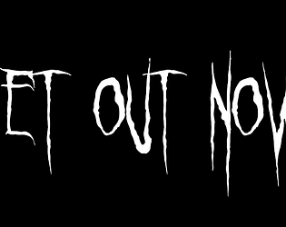 [Game Jam] Get Out Now!!