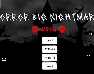 Horror Big Nightmares