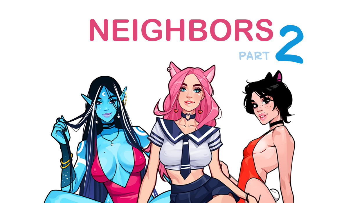 Cover image for The Neighbors. Part 2.